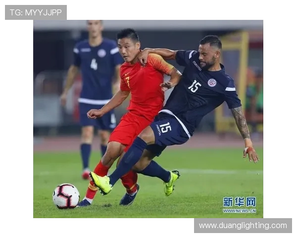 中国队迎战关岛队世界杯预选赛全力争胜展现足球实力与激情